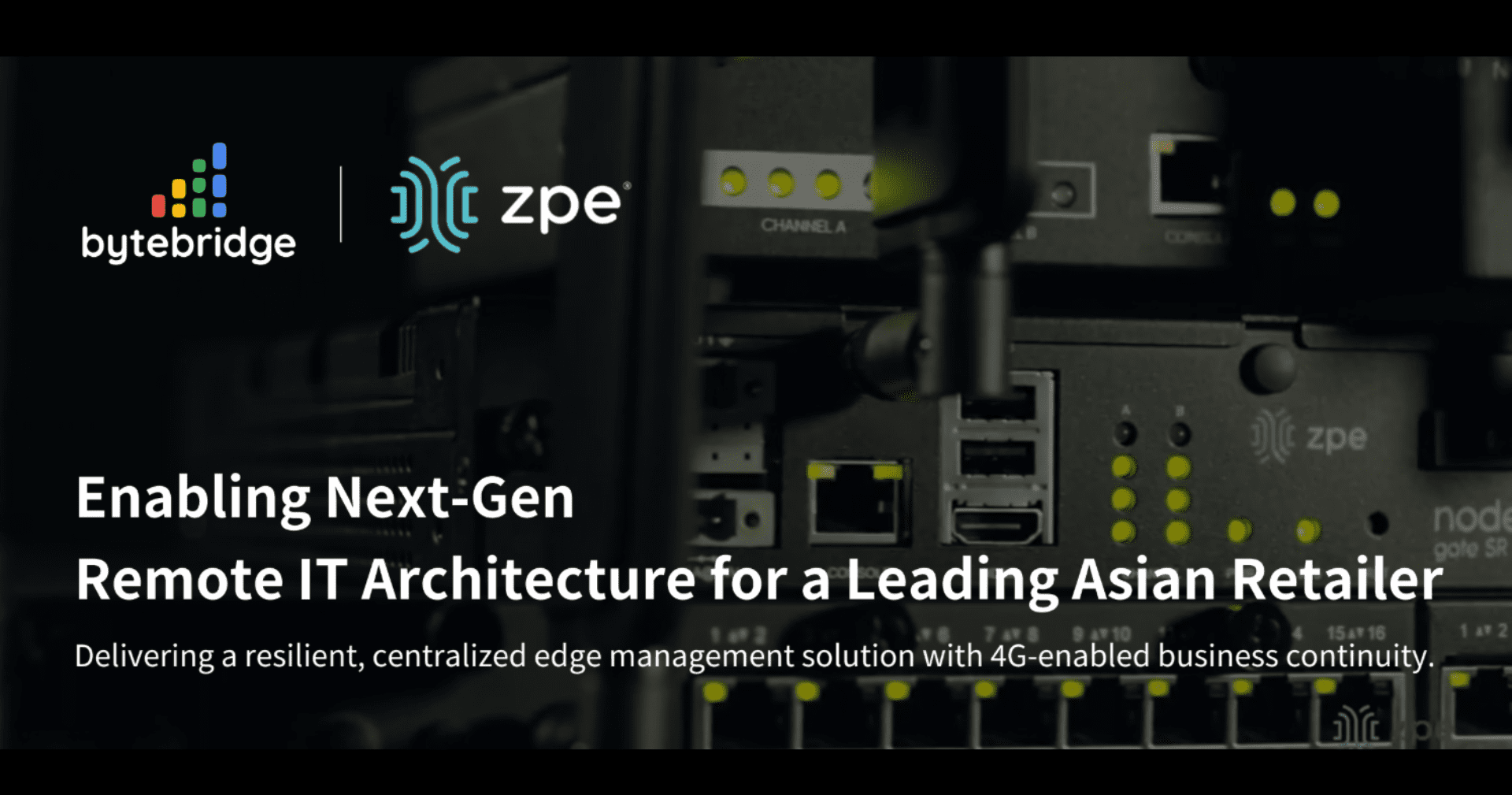 ZPE Systems – ByteBridge and ZPE case study ZPE Systems – ByteBridge and ZPE case study